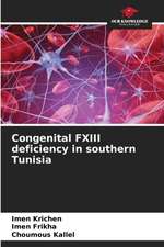 Congenital FXIII deficiency in southern Tunisia