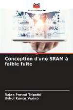 Conception d'une SRAM à faible fuite