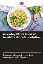 Anxiété, dépression et troubles de l'alimentation