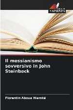 Il messianismo sovversivo in John Steinbeck