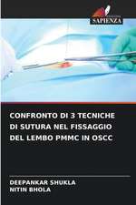 CONFRONTO DI 3 TECNICHE DI SUTURA NEL FISSAGGIO DEL LEMBO PMMC IN OSCC