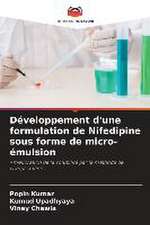 Développement d'une formulation de Nifedipine sous forme de micro-émulsion