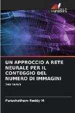 UN APPROCCIO A RETE NEURALE PER IL CONTEGGIO DEL NUMERO DI IMMAGINI