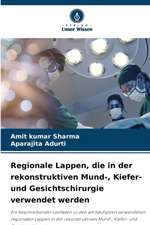 Regionale Lappen, die in der rekonstruktiven Mund-, Kiefer- und Gesichtschirurgie verwendet werden