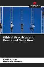 Ethical Practices and Personnel Selection