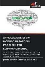 APPLICAZIONE DI UN MODULO BASATO SU PROBLEMI PER L'APPRENDIMENTO