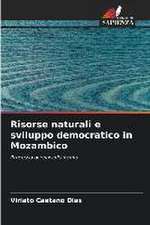 Risorse naturali e sviluppo democratico in Mozambico