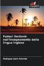 Fattori limitanti nell'insegnamento della lingua inglese