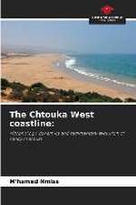 The Chtouka West coastline: