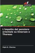 L'impatto del pensiero orientale su Emerson e Thoreau