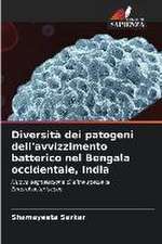 Diversità dei patogeni dell'avvizzimento batterico nel Bengala occidentale, India