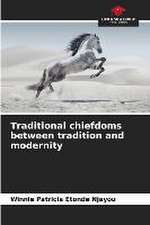 Traditional chiefdoms between tradition and modernity