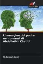 L'immagine del padre nei romanzi di Abdelkébir Khatibi