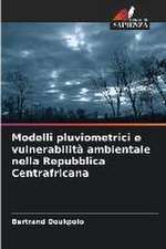 Modelli pluviometrici e vulnerabilità ambientale nella Repubblica Centrafricana