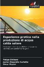 Esperienza pratica nella produzione di acqua calda solare