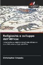 Religiosità e sviluppo dell'Africa: