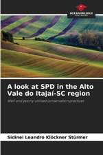 A look at SPD in the Alto Vale do Itajaí-SC region