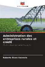 Administration des entreprises rurales et crédit