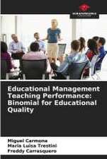 Educational Management Teaching Performance: Binomial for Educational Quality