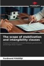 The scope of stabilization and intangibility clauses