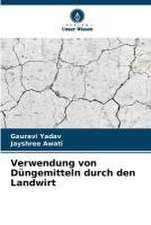 Verwendung von Düngemitteln durch den Landwirt