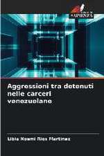 Aggressioni tra detenuti nelle carceri venezuelane