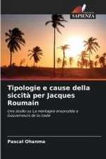 Tipologie e cause della siccità per Jacques Roumain