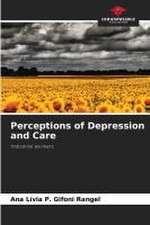 Perceptions of Depression and Care