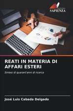 REATI IN MATERIA DI AFFARI ESTERI