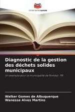 Diagnostic de la gestion des déchets solides municipaux