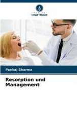 Resorption und Management