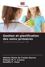 Gestion et planification des soins primaires