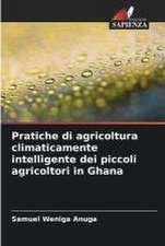 Pratiche di agricoltura climaticamente intelligente dei piccoli agricoltori in Ghana