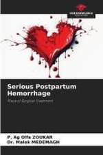 Serious Postpartum Hemorrhage