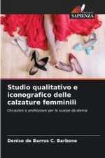 Studio qualitativo e iconografico delle calzature femminili