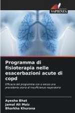 Programma di fisioterapia nelle esacerbazioni acute di copd