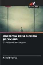 Anatomia della sinistra peruviana