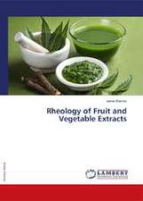 Rheology of Fruit and Vegetable Extracts