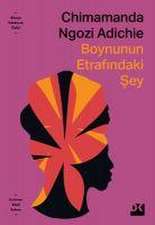 Boynunun Etrafindaki Sey