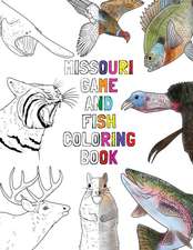 Missouri Game and Fish Coloring Book