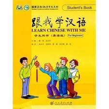 Zhu, Z: Learn Chinese with Me (For Beginners) - Student's Bo