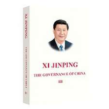 Jinping, X: Xi Jinping: The Governance of China III