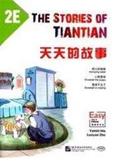 Yamin, M: The Stories of Tiantian 2E: Companion readers of E