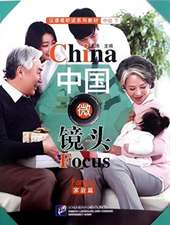 Tao, W: China Focus - Intermediate Level II: Family