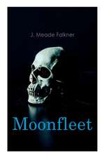 Moonfleet: Gothic Novel