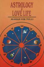 Astrology & Love Life, (Revised & Enlarged)