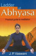 Ladder of Abhyasa