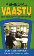 Remedial Vaastu for Shops, Offices and Industries