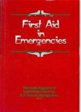 First Aid in Emergencies