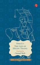 THE LIFE OF HIUEN-TSIANG